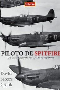 PILOTO DE SPITFIRE | 9788494525056 | MOORE CROOK, DAVID