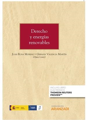DERECHO Y ENERGIAS RENOVABLES | 9788413458588 | VALENCIA MARTIN, GERMAN