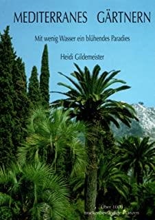 MEDITERRANES GARTNERN | 9788427308633 | GILDEMEISTER, HEIDI