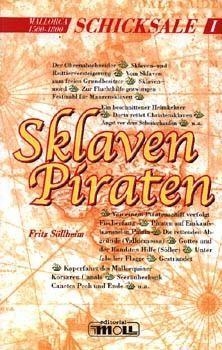 SKLAVEN PIRATEN (MALLORCA 1500-1800) | 9788427307445 | SOLLHEIM, FRITZ