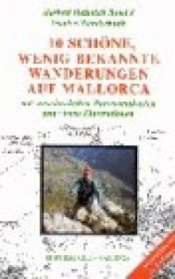 MALLORCA: ZEHN SCHÖNE, WENIG BEKANNTE WANDERUNGEN | 9788427308039 | HEINRICH, HERBERT W.