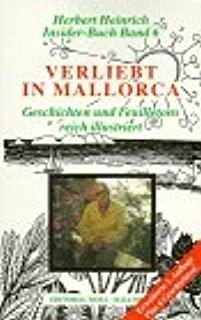 VERLIEBT IN MALLORCA. BAND 6 | 9788427305489 | HEINRICH, HERBERT W.