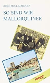 SO SIND WIR MALLORQUINER | 9788427308435 | MOLL MARQUES, JOSEP