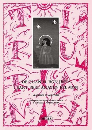 DE QUAN EL BON JESUS I SANT PERE ANAVEN PEL MÓN | 9788427381162 | ALCOVER, ANTONI M.