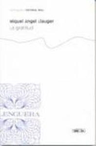 GRATITUD, LA | 9788427351714 | LLAUGER, MIQUEL ÀNGEL