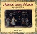 SOLLERICS ARREU DEL MON | 9788479670047 | FERRA MARTORELL, MIQUEL