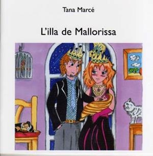 ILLA DE MALLORISSA, L' | 9788427380141 | MARCE, TANA