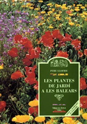 PLANTES DE JARDÍ A LES BALEARS | 9788479670412 | LLOFRIU, PERE