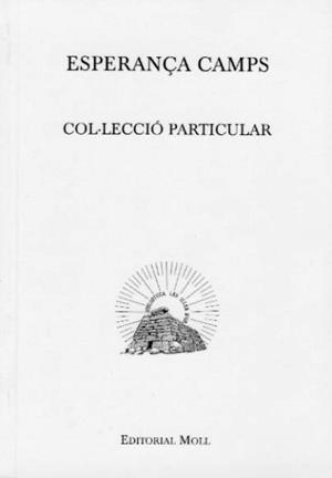 COL·LECCIÓ PARTICULAR | 9788427331631 | CAMPS, ESPERANÇA