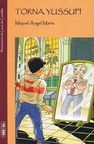 TORNA, YUSSUF! | 9788427382107 | MARIA, MIQUEL ANGEL