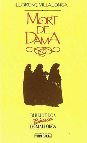 MORT DE DAMA (2A EDICIÓ) | 9788427309159 | VILLALONGA, LLORENÇ