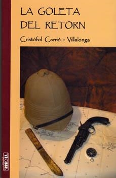 GOLETA DEL RETORN, LA | 9788427382152 | CARRIO VILLALONGA, CRISTO