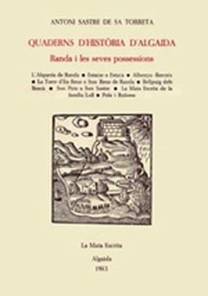 QUADERNS D'HISTORIA D'ALGAIDA | 9788486366490 | SASTRE DE SA TORRETA, ANTONI