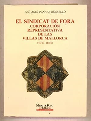 SINDICAT DE FORA, EL | 9788479670498 | PLANAS ROSSELLO, ANTONIO