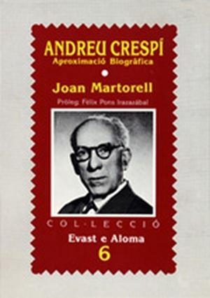 ANDREU CRESPI : APROXIMACIÓ BIOGRAFICA | 9788486366629 | MARTORELL, JOAN
