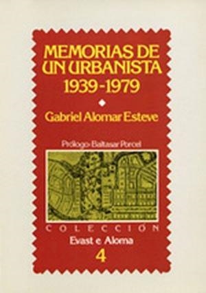 MEMORIAS URBANISTA 1939-1979 | 9788486366209 | ALOMAR, GABRIEL