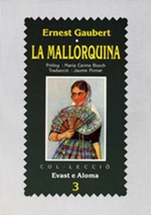 MALLORQUINA, LA | 9788486366599 | GAUBERT, ERNEST