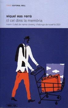 CEL DINS LA MEMORIA, EL | 9788427321816 | MAS FERRA, MIQUEL