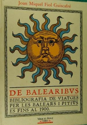 DE BALEARIBUS | 9788486366926 | MIQUEL FIOL, JOAN