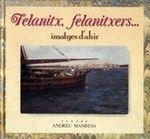 FELANITX, FELANITXERS... | 9788479670320 | MANRESA, ANDREU