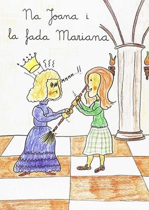 NA JOANA I LA FADA MARIANA | 9788427305533 | ORDINES, JAUME / RIGO, MATEU