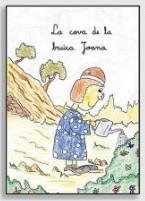 COVA DE LA BRUIXA JOANA, LA | 9788427304963 | ORDINES, JAUME / RIGO, MATEU