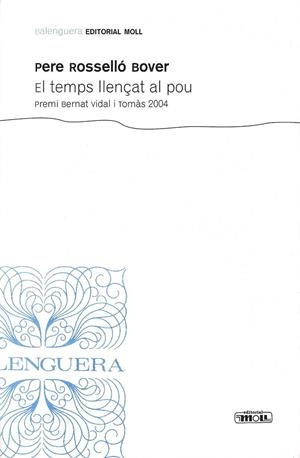 TEMPS LLENÇAT AL POU, EL | 9788427351141 | ROSSELLO BOVER, PERE