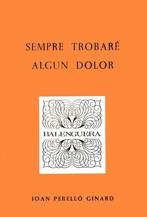 SEMPRE TROBARE ALGUN DOLOR | 9788427303331 | PERELLO, JOAN