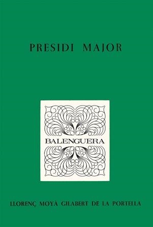 PRESIDI MAJOR | 9788427302303 | MOYA GILABERT, LLORENÇ