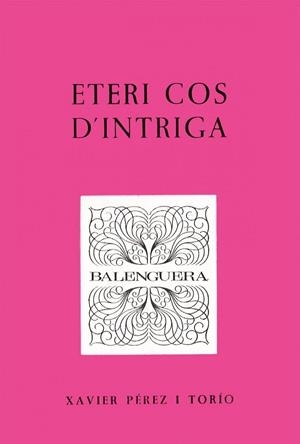 ETERI COS D'INTRIGA | 9788427305304 | PEREZ I TORIO, XAVIER