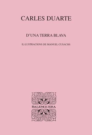D'UNA TERRA BLAVA | 9788427350793 | DUARTE, CARLES