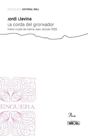 CORDA DEL GRONXADOR, LA | 9788427351271 | LLAVINA, JORDI