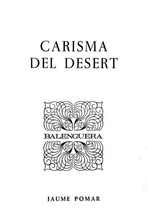 CARISMA DEL DESERT | 9788427305281 | POMAR LLAMBIES, JAUME