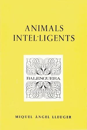 ANIMALS INTEL·LIGENTS | 9788427306950 | LLAUGER, MIQUEL ANGEL