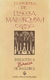 POETES ESCOLA MALLORQUINA, 1 | 9788427305441 | VARIOS AUTORES