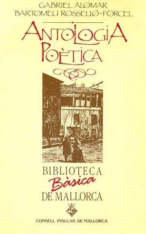 ANTOLOGIA POETICA | 9788427305236 | ALOMAR, GUILLEM / ROSSELLO-PORCEL, B.