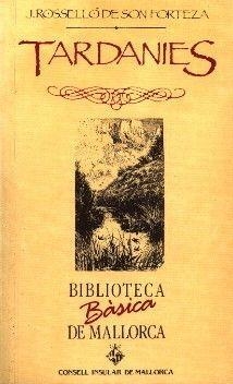 TARDANIES | 9788427305410 | ROSSELLO DE SON FORTEZA, JOAN