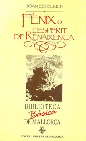 FENIX O L'ESPERIT DE RENAIXENÇA | 9788427305434 | ESTELRICH, JOAN