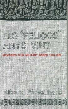 FELIÇOS ANYS VINT, ELS | 9788427303553 | PEREZ BARO, ALBERT