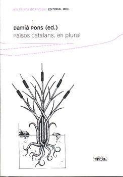 PAISOS CATALANS, EN PLURAL | 9788427311053 | PONS, DAMIÀ