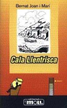 CALA LLENTRISCA | 9788427383326 | JOAN MARI, BERNAT