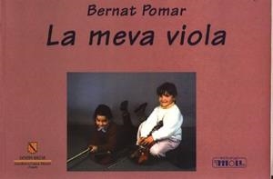 MEVA VIOLA, LA | 9788427307650 | POMAR, BERNAT