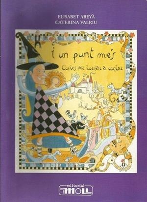 I UN PUNT MÉS. CONTES PER TORNAR A CONTAR | 9788427308657 | ABEYA, ELIZABETH