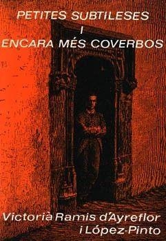 PETITES SUBTILESES I ENCARA MÉS COVERBOS | 9788427302754 | RAMIS D'AYREFLOR, V.