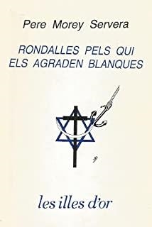 RONDALLES PELS QUI ELS AGRADEN BLANQUES | 9788427305106 | MOREY SERVERA, PERE