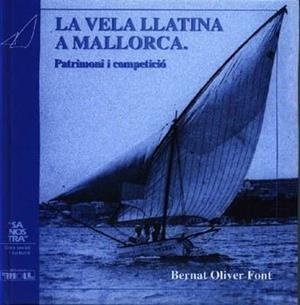 VELA LLATINA A MALLORCA, LA | 9788427308053 | OLIVER FONT, BERNAT
