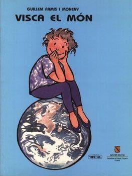 VISCA EL MON | 9788427307537 | RAMIS MONENY, GUILLEM