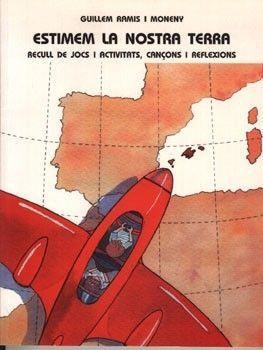 ESTIMEM LA NOSTRA TERRA. GUIA | 9788427307544 | RAMIS MONENY, GUILLEM