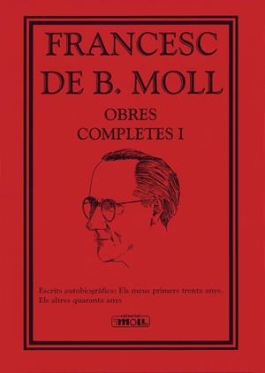 OBRES COMPLETES 1. FRANCESC DE B. MOLL | 9788427318014 | MOLL, FRANCESC DE B.