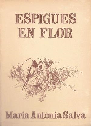 ESPIGUES EN FLOR | 9788427301344 | SALVA, MARIA ANTONIA